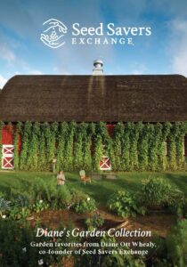 A red barn with green foliage on trellises against the side of the barn, with a garden in front. The Seed Savers Exchange logo is overlayed at the top, and text saying, "Diane's Garden Collection: Garden favorites from Diane Ott Whealy, co-founder of Seed Savers Exchange" at the bottom