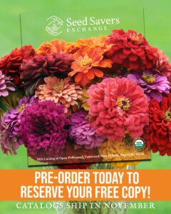 Text reads, "Seed Savers Exchange. Pre-order Today to Reserve Your Free Copy. Catalog ships in November.