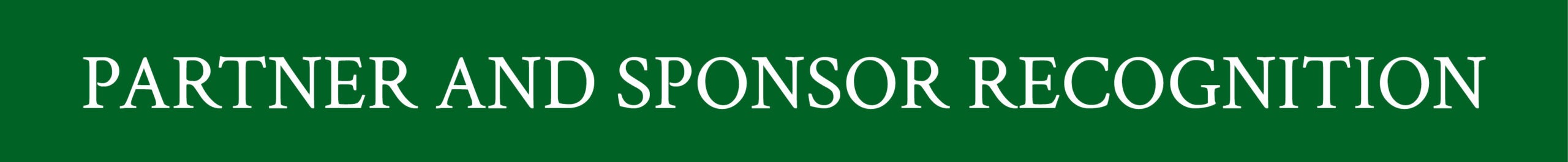 Text reads, "Partner and Sponsor Recognition."