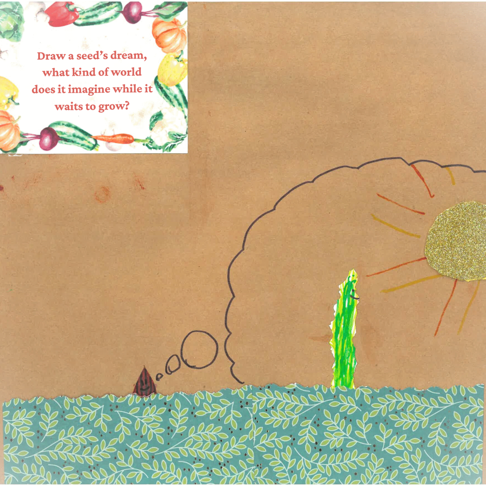 A mixed-media scrap book page depicting a small seed dreaming about being a plant using paper and markers