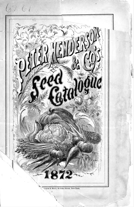 The cover of an old seed catalog with the words "Peter Henderson & Co's Seed Catalogue, 1872" and a black and white line drawing of a pile of crops including pumpkin, cabbage, turnips, corn, and carrots.